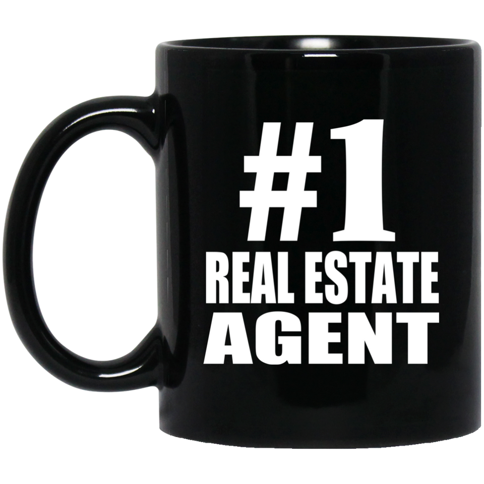 Number One #1 Real Estate Agent - 11 Oz Coffee Mug Black