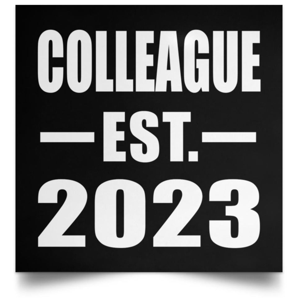 Colleague Established EST. 2023 - Poster Square