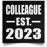 Colleague Established EST. 2023 - Poster Square