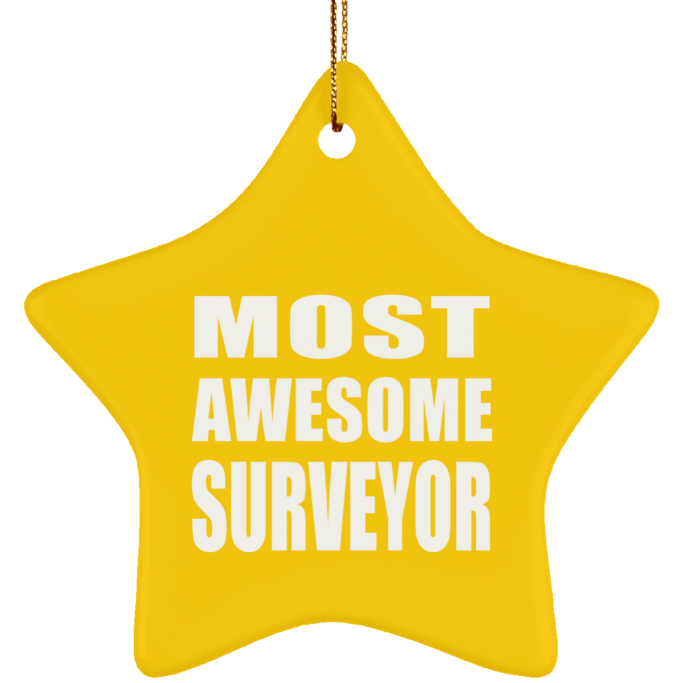 Most Awesome Surveyor - Star Ornament