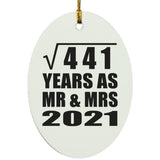 21st Anniversary Square Root of 441 Years As Mr & Mrs 2021 - Oval Ornament