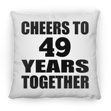 49th Anniversary Cheers To 49 Years Together - Throw Pillow