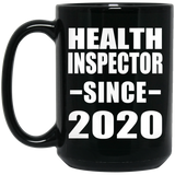 Health Inspector Since 2020 - 15oz Coffee Mug