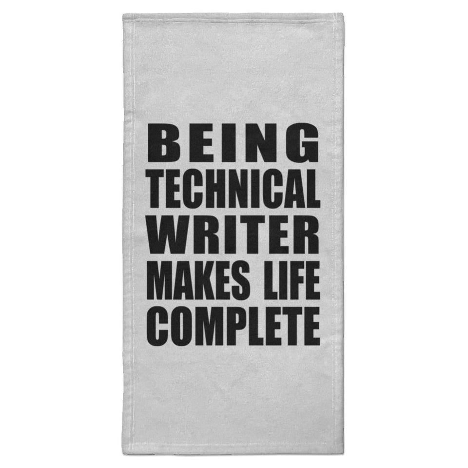 Being Technical Writer Makes Life Complete - Hand Towel