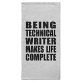 Being Technical Writer Makes Life Complete - Hand Towel
