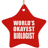 World's Okayest Biologist - Star Ornament