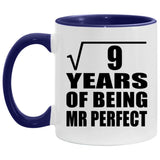 3rd Anniversary Square Root Of 9 Years Of Mr Perfect - 11oz Accent Mug Purple
