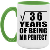 6th Anniversary Square Root of 36 Years of Mr Perfect - 15oz Accent Mug Green