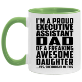 Proud Executive Assistant Dad Of Awesome Daughter - 11oz Accent Mug Green