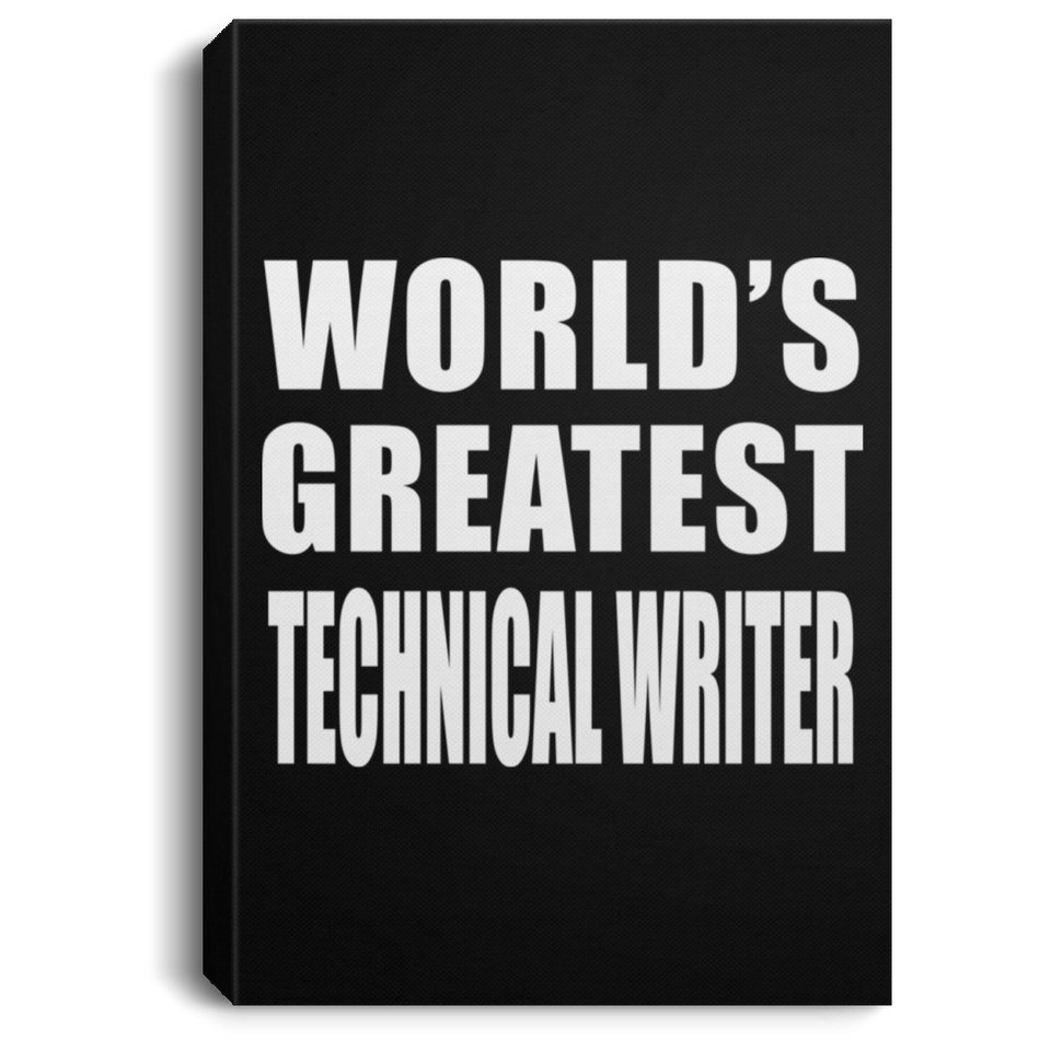 World's Greatest Technical Writer - Canvas Portrait