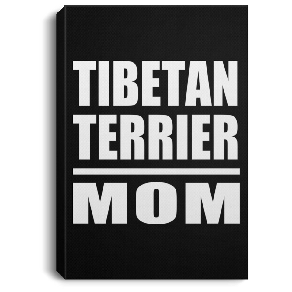 Tibetan Terrier Mom - Canvas Portrait
