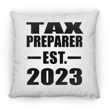 Tax Preparer Established EST. 2023 - Throw Pillow