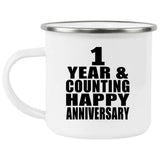 Happy 1st Anniversary 1 Year & Counting - 12oz Camping Mug