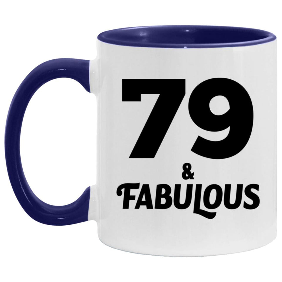 79th Birthday 79 & Fabulous - 11oz Accent Mug Purple