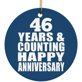 Happy 46th Anniversary 46 Years & Counting - Circle Ornament
