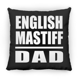 English Mastiff Dad - Throw Pillow Black