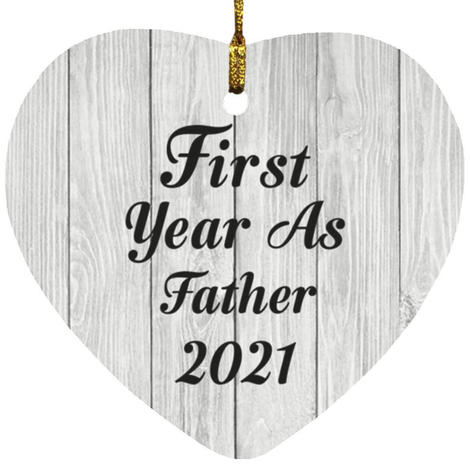 First Year As Father 2021 - Heart Ornament F