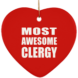 Most Awesome Clergy - Heart Ornament