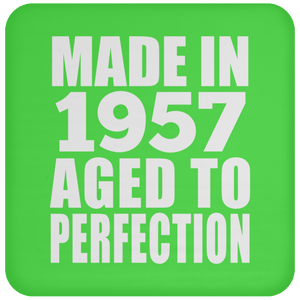 67th Birthday Made In 1957 Aged to Perfection - Drink Coaster