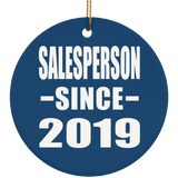 Salesperson Since 2019 - Circle Ornament
