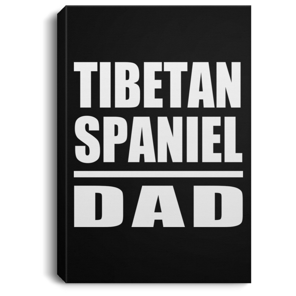 Tibetan Spaniel Dad - Canvas Portrait