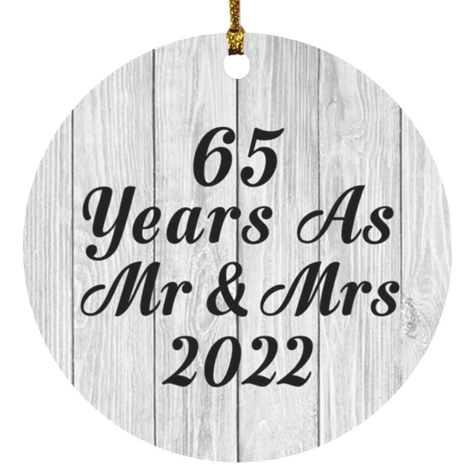 65th Anniversary 65 Years As Mr & Mrs 2022 - Circle Ornament F