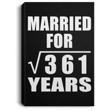 19th Anniversary Married For Square Root of 361 Years - Canvas Portrait