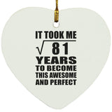 9th Birthday Took Square Root of 81 Years To Awesome - Heart Ornament