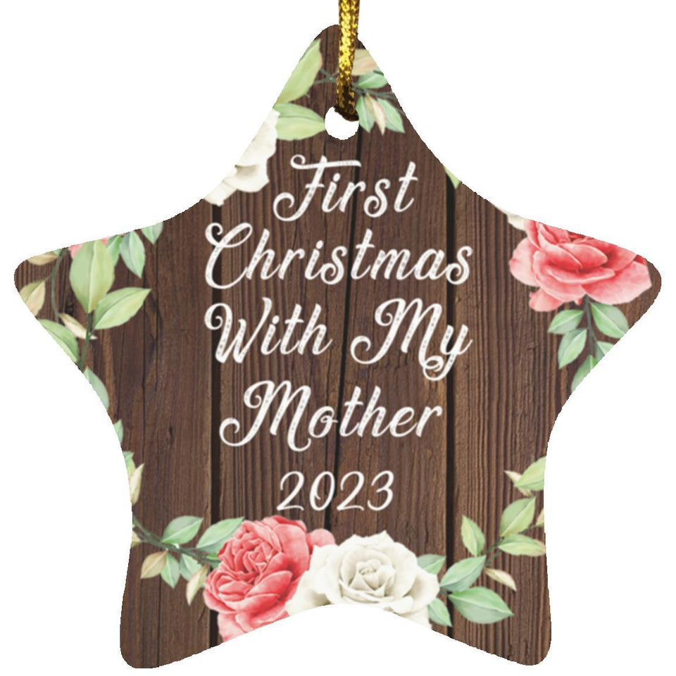 First Christmas With My Mother 2023 - Star Ornament A