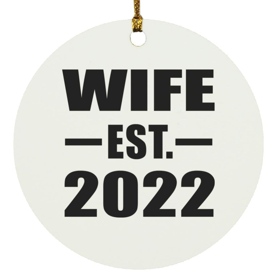 Wife Established EST. 2022 - Circle Ornament