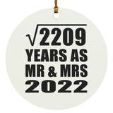 47th Anniversary Square Root of 2209 Years As Mr & Mrs 2022 - Circle Ornament