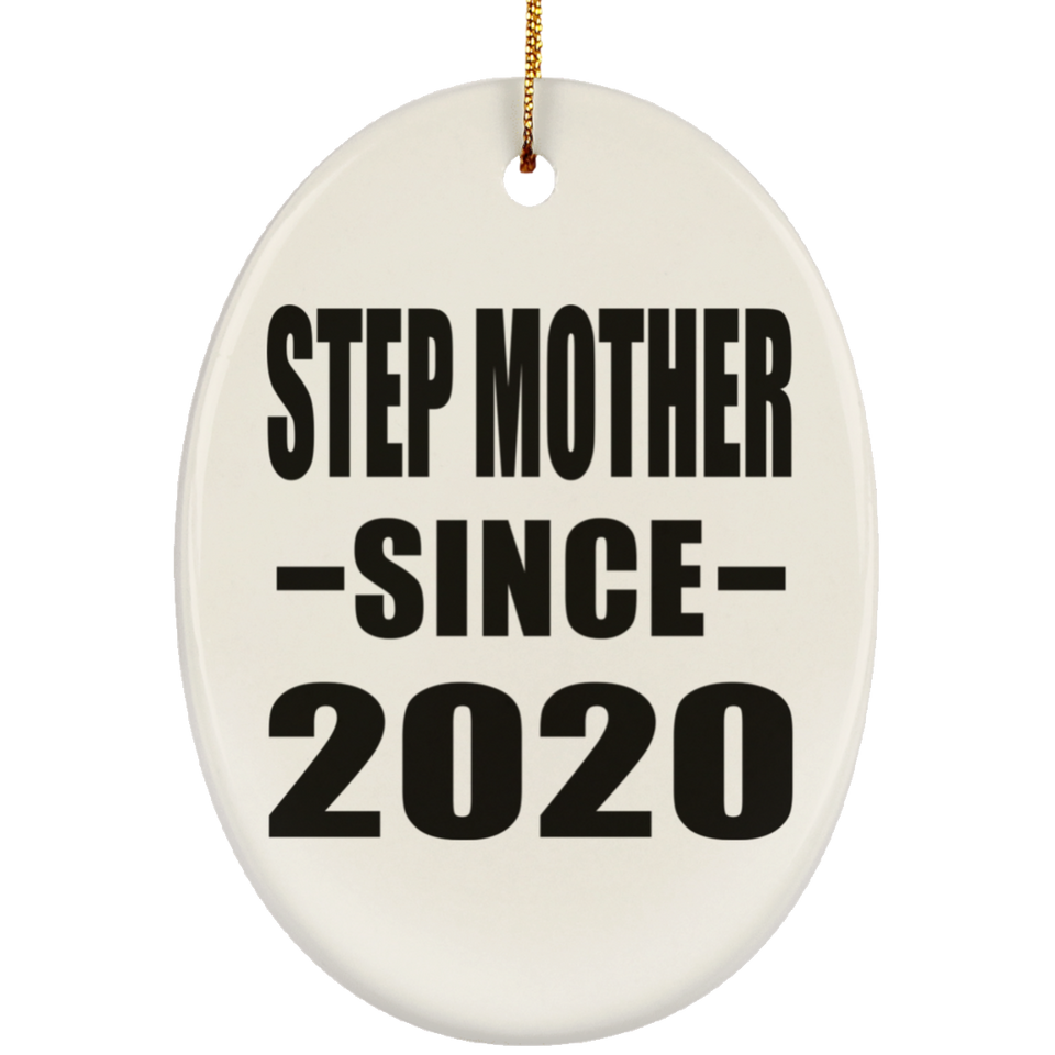 Step Mother Since 2020 - Oval Ornament