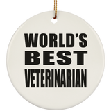 World's Best Veterinarian - Circle Ornament