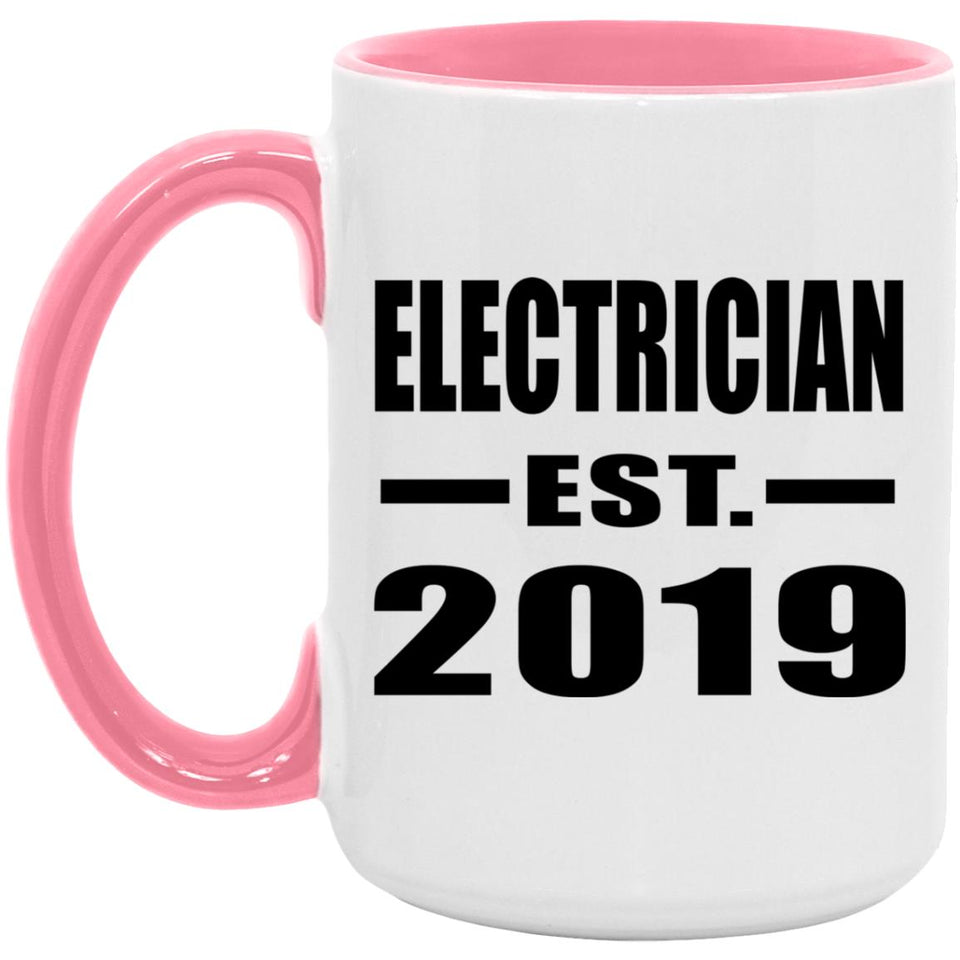 Electrician Established EST. 2019 - 15oz Accent Mug Pink