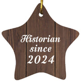Historian Since 2024 - Star Ornament D