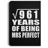 31st Anniversary Square Root of 961 Years of Mrs Perfect - Canvas Portrait