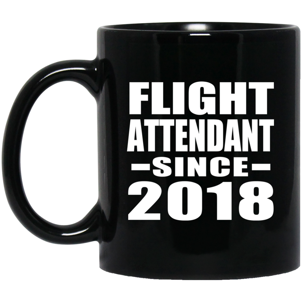 Flight Attendant Since 2018 - 11 Oz Coffee Mug Black