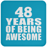 48th Birthday 48 Years Of Being Awesome - Drink Coaster