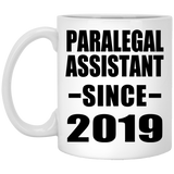 Paralegal Assistant Since 2019 - 11oz Coffee Mug