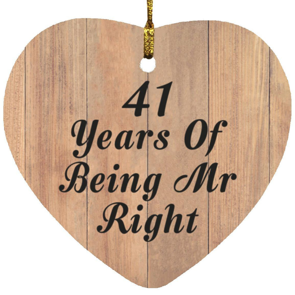 41st Anniversary 41 Years Of Being Mr Right - Heart Ornament C