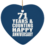 Happy 71st Anniversary 71 Years & Counting - Heart Ornament