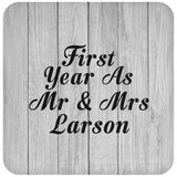 First Year As Mr & Mrs Larson - Drink Coaster F