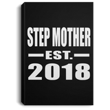 Step Mother Established EST. 2018 - Canvas Portrait