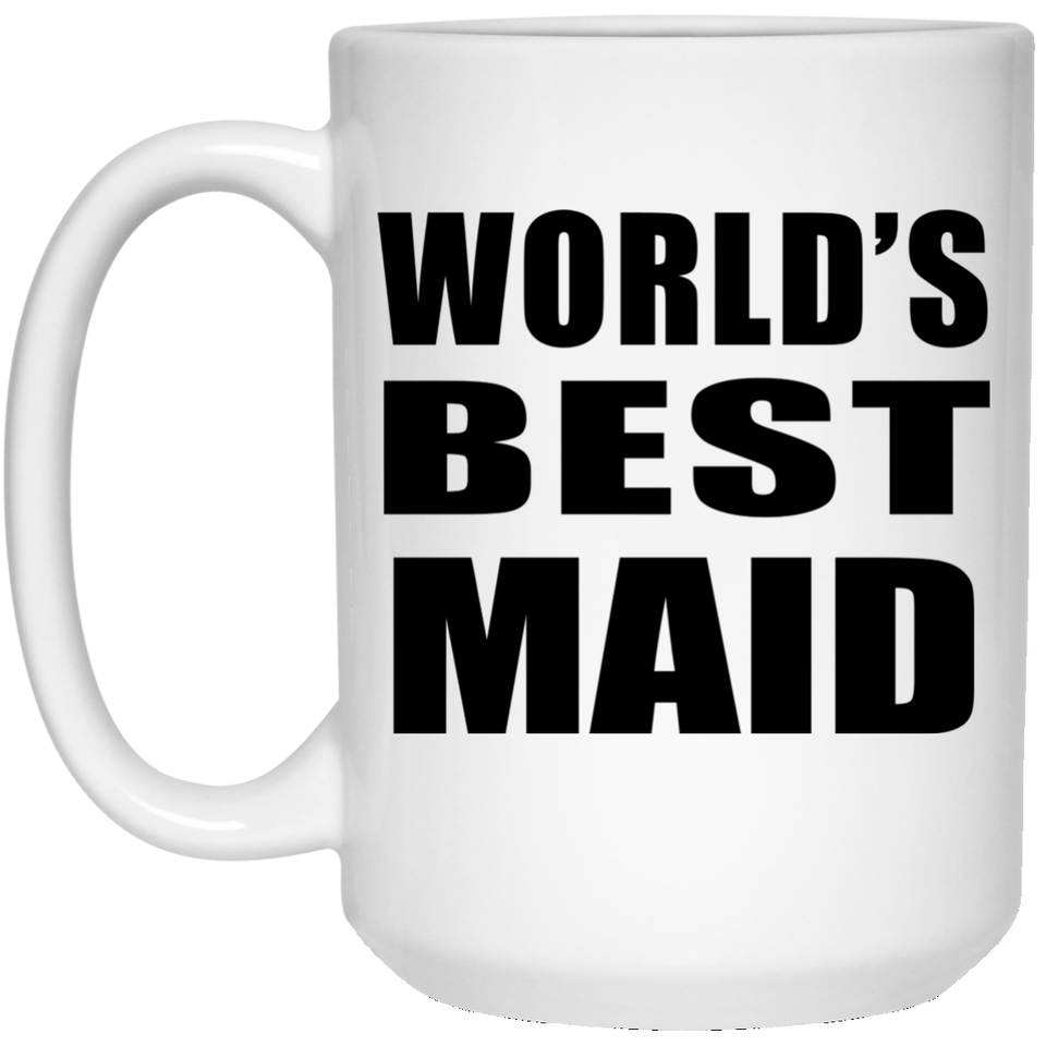 World's Best Maid - 15 Oz Coffee Mug