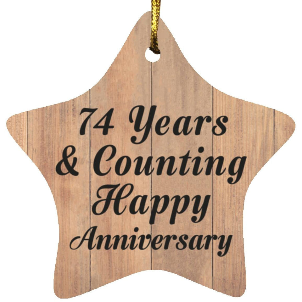74th Anniversary 74 Years & Counting Happy Anniversary - Star Ornament C