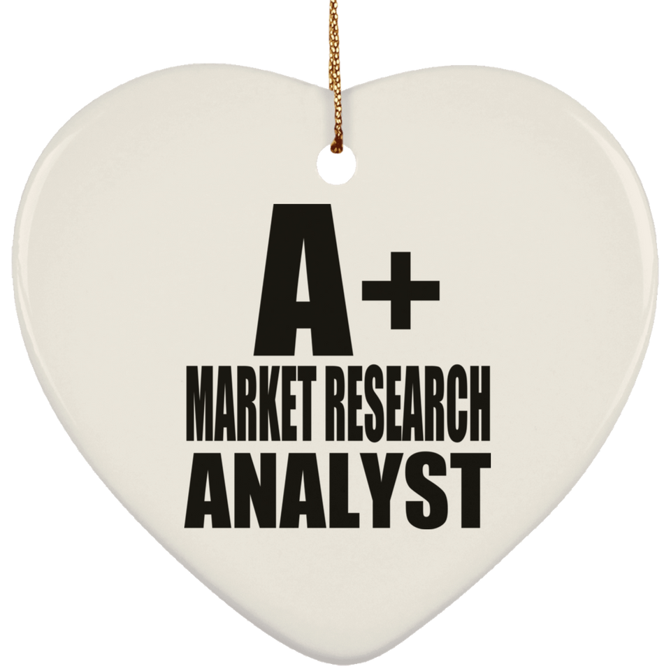 A+ Market Research Analyst - Heart Ornament