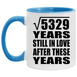 73rd Anniversary Square Root of 5329 Years Still In Love - 11oz Accent Mug Blue