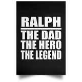 Ralph The Dad The Hero The Legend - Poster Portrait