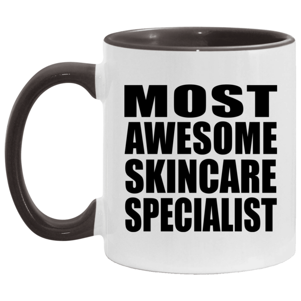 Most Awesome Skincare Specialist - 11oz Accent Mug Black