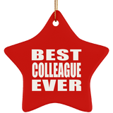 Best Colleague Ever - Star Ornament
